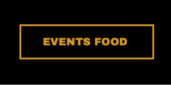 EVENTS FOOD